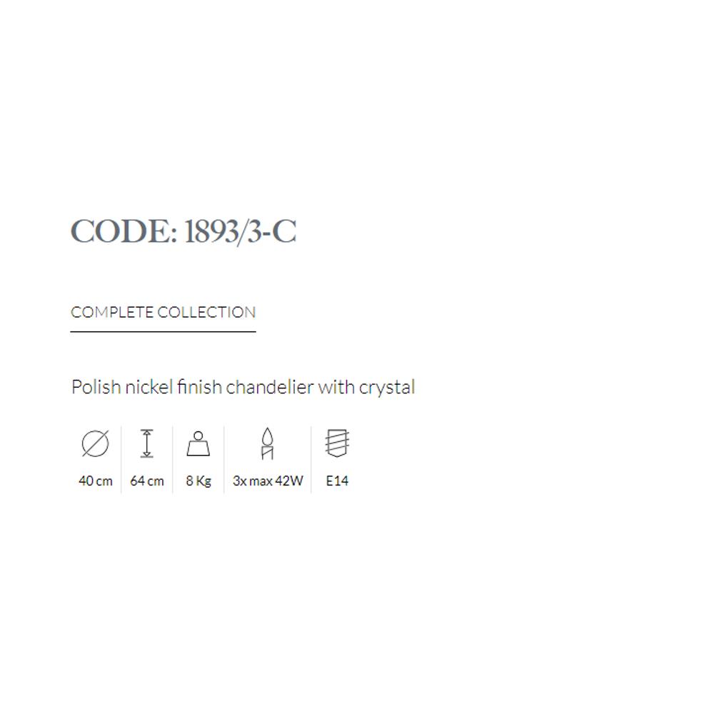 1893/3-C/082 CHANDELIER WITH CRYSTAL 3xMAX42W E14 Polish nickel finish Possoni_small
