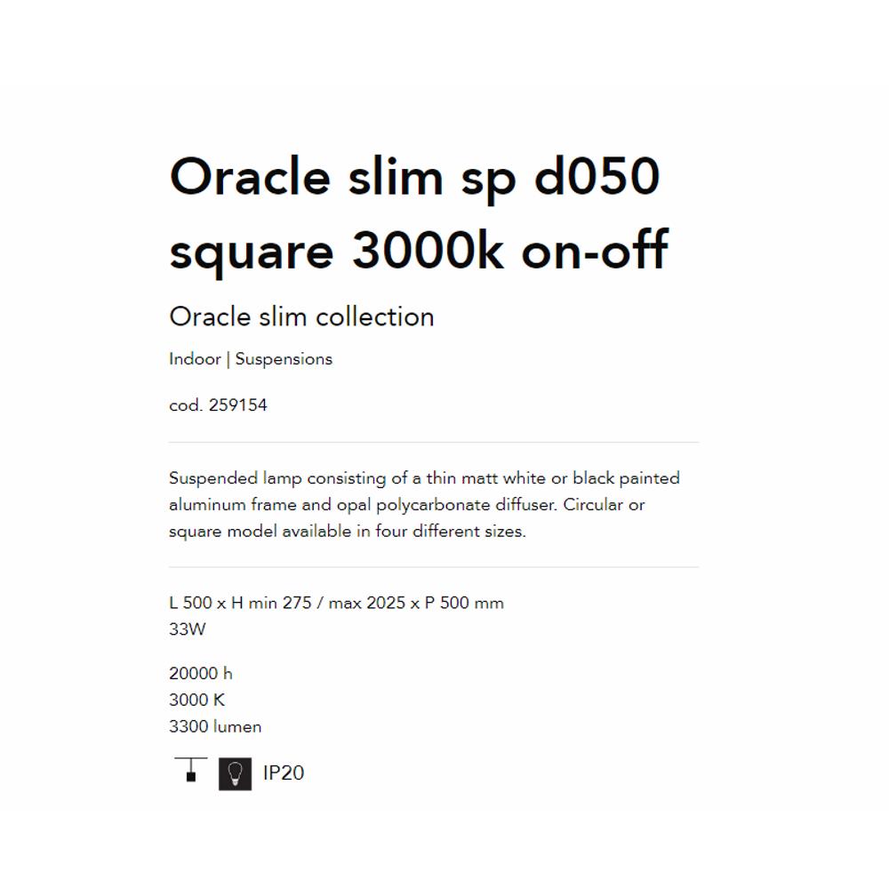 259154 Осветително тяло ORACLE SLIM SQUARE WH 3000K L500xHmin90/max2040xP500mm 33W Ideal Lux_small