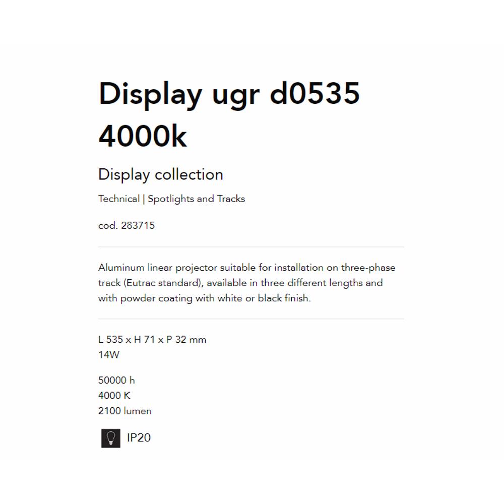 283715 Линеен осветител DISPLAY UGR D0535 4000K BK L535xH71xP32 mm 14W 2000 lumen IP20 Ideal Lux_small
