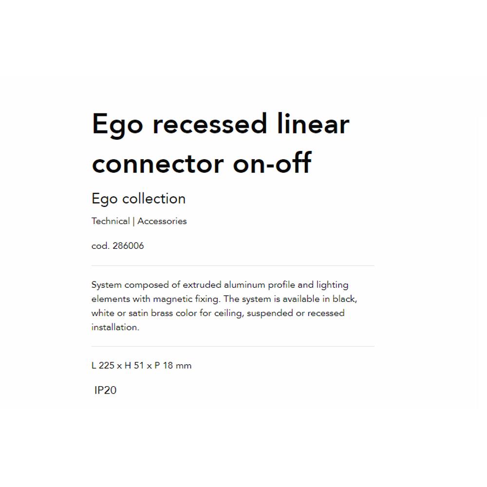 286006 Конектор EGO RECESSED LINEAR CONNECTOR ON-OFF WH L225xH51xP18 mm Ideal Lux_small